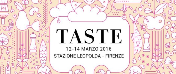 Taste 11 | Firenze 12-14 marzo