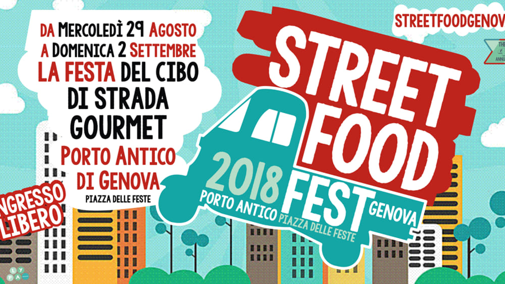 street food fest 2018 dal 29 agosto al 2 settembre a porto antico-2