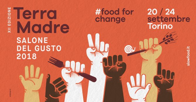 Incontriamoci! Terra Madre – Salone del gusto di Torino 2018